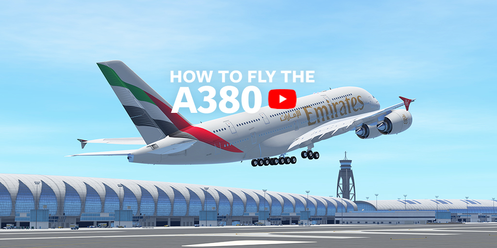 How to Fly the A380